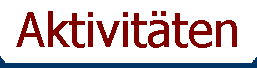 Aktivit�ten